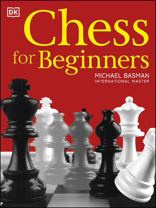 Title details for Chess for Beginners by Michael Basman - Available